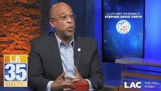 LA Currents: Department on Disability Stephen David Simon (Full Interview)