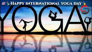 Yoga Anthem ▶ Special Yoga Day ◀ HAPPY INTERNATIONAL YOGA DAY ◀▶ STATUS ◀▶
