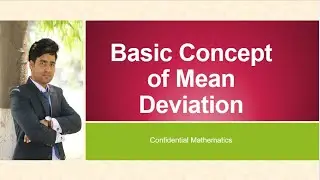 Basic Concept About Mean Deviation ||Average Deviation ||