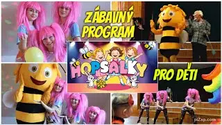 HOPSALKY - Včelka M&aacute;ja a otravn&aacute; moucha - Z&aacute;bavn&yacute; program pro děti - Ivana Pawlasov&aacute;