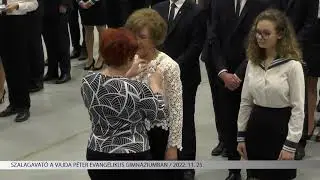 Szalagavató a Vajda Péter Evangélikus Gimnáziumban (2022. 11. 25.)