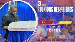 2eme jours des réunions des prières