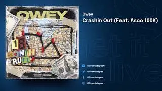 Owey - 18 Month Run (Full Mixtape)