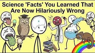 Science 'Facts' You Learned That Are Now Hilariously Wrong