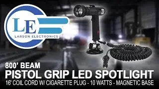 Pistol Grip LED Spotlight - 800' Beam - 16' Coil Cord w/ Cigarette Plug - 10 Watts - Magnetic Base