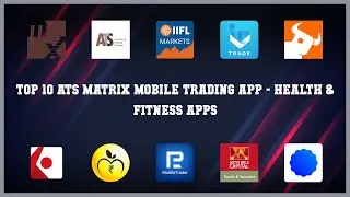 Top 10 Ats Matrix Mobile Trading App Android Appsp