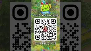 New Hay Day QR Code 2025 🆕 Get Unlimited Free Diamonds Fast
