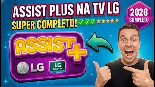 ASSIST PLUS na Smart TV: O App MAIS COMPLETO! Como Instalar 2026