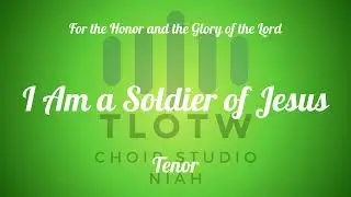 I Am A Soldier I Isaac Watts I Tenor