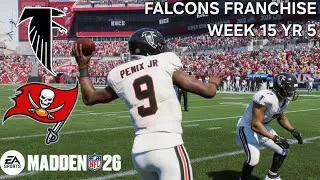 Madden NFL 26 - Atlanta Falcons vs Tampa Bay Buccaneers - Week 15 Yr 5