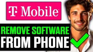 How To Remove T-Mobile Software from Phone? (2025)