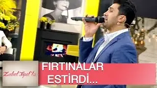 Zuhal Topal'la 43.Bölüm (HD) | Bayhan Söyledi Stüdyoda Fırtınalar Esti