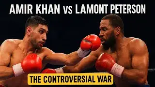 Amir Khan vs Lamont Peterson &ndash; The Controversial War That Shocked Boxing | Full Fight Highlights HD