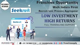 HR Recruitment Business | Seekruit | Recruitment Process Aggregator Business | Franchise Apply