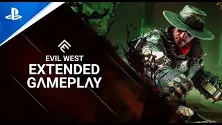 Evil West  Extended Gameplay Trailer 2022