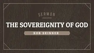 Sunday Sermon May 31st   Rob Skinner