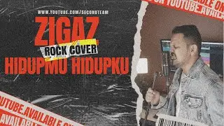 Zigaz - Hidupmu hidupku [Punk Goes Pop/Rock Covers by Second Team]