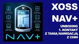 XOSS Nav+ #unboxing oraz pierwszy kontakt