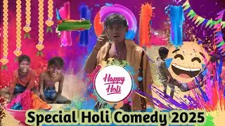 Holi Special Comedy Video 😂 2025 || The ComedyStar-g ||#guddusinghrajput