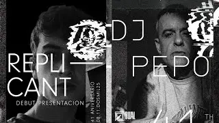 DJ PEPO & REPLIKANT LIVE VAN VÁS 41 ANIVERSARIO