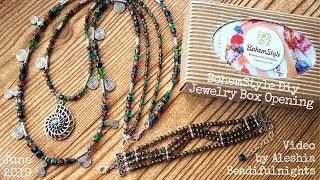 BohemStyle Diy Jewelry Box Opening June 2019
