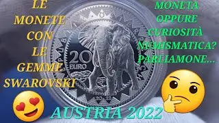 MONETE IN ARGENTO CON GEMME SWAROVSKI 20 EURO AUSTRIA 2022 LA SERENITA DELL' ELEFANTE, AFRICA!!!