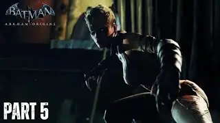 FIRST TIME PLAYING BATMAN: ARKHAM ORIGINS - PART 5 - COPPERHEAD