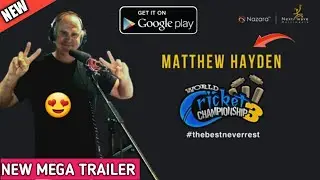 Wcc3 Mega Trailer Launched By Nextwave Multimedia || New EnglishCommentry || Matthew Hayden