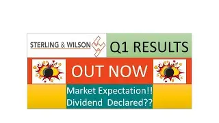 SWSOLAR | STERLING & WILSON Q1 RESULTS | SWSOLAR LATEST RESULTS | SWSOLAR QUARTERLY RESULTS