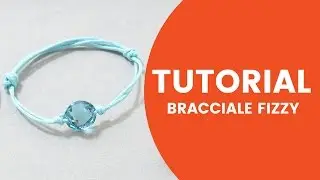 Video Tutorial Dooitu DIY | Bracciale Fizzy