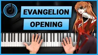 COMMENT JOUER - Neon Genesis Evangelion - Opening (débutant)