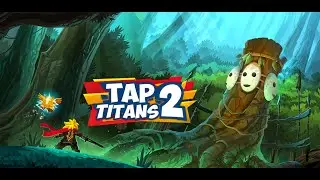 TAP TITANS 2 MOD 2024 WORKING HACK 100% FREE