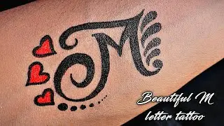 Make a beautiful M letter tattoo | how to make a beautiful M letter tattoo at home with pen