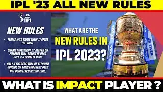 IPL 2023 Impact Player Rule | Impact Player Rule Explained | Impact Player Rule Kya Hai