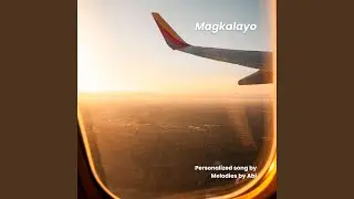 Magkalayo
