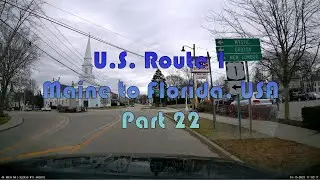 U.S. Route 1, Maine to Florida - Complete Road Trip, Part 22