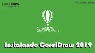 Instalando CorelDraw | 2019