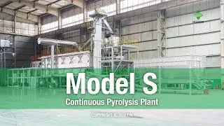 Model S Continuous Pyrolysis Plant