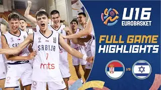 Quarter-Finals: Serbia 🇷🇸 vs Israel 🇮🇱 | Highlights | FIBA U16 EuroBasket 2024
