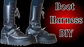 How to Make a Boot Harness | DIY or Die