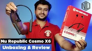 Nu Republic Cosmo X6 Unboxing and Review | Budget Wireless Earphone under 1000 | Should you Buy it?