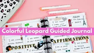 NEW COLORFUL LEOPARD JOURNAL | POSITIVE AFFIRMATIONS | HAPPY PLANNER SPRING