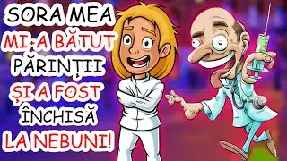 SORA MEA PSIHOPATĂ ÎȘI SPIONA PRIETENII ! (POVESTEA ABONATULUI) - Ep. 378