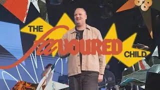 The Favoured Child | Pastor Joel Varty