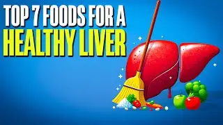 🔝 7 BEST FOODS TO CLEANSE YOUR LIVER AFTER 50 | REVITALIZE YOUR LIVER Today! 🤓