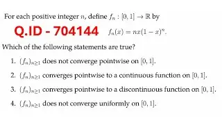 CSIR NET 2024 DEC || Q.ID - 704144 || REAL ANALYSIS || Maths with IITIANS