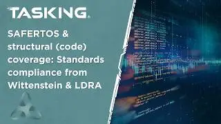 SAFERTOS & structural (code) coverage: Standards compliance from Wittenstein & LDRA