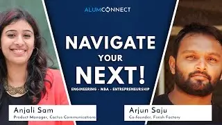 Anjali Sam & Arjun S | Session 3 | AlumConnect