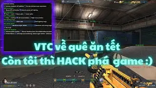 Hack truy k&iacute;ch 2025, Live stream ph&aacute; game tranh thủ thằng admin VTC về qu&ecirc; ăn tết 😎😎🤩!!! C&agrave;n qu&eacute;t C4