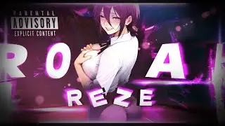 Chainsaw Man AMV  - ROYAL 🎶 | Reze Arc Edit